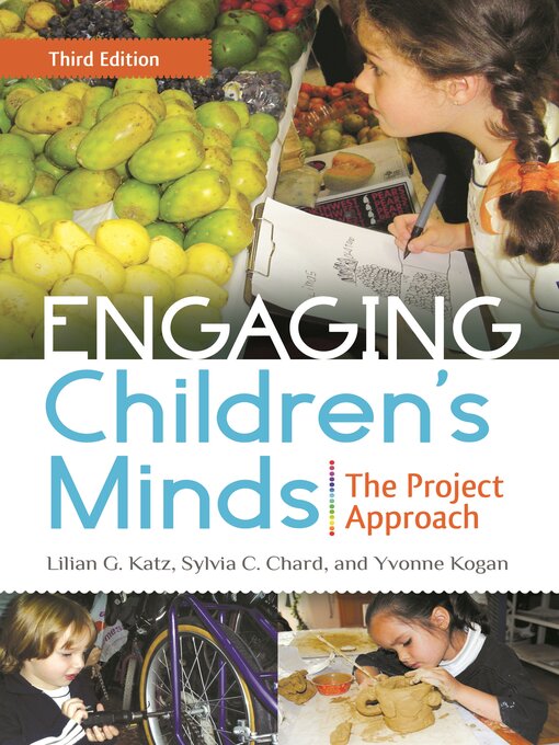 Title details for Engaging Children's Minds by Lilian G. Katz - Available